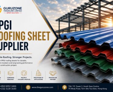 A Buyer’s Guide to Choosing the Right PPGI Roofing Sheet Supplier